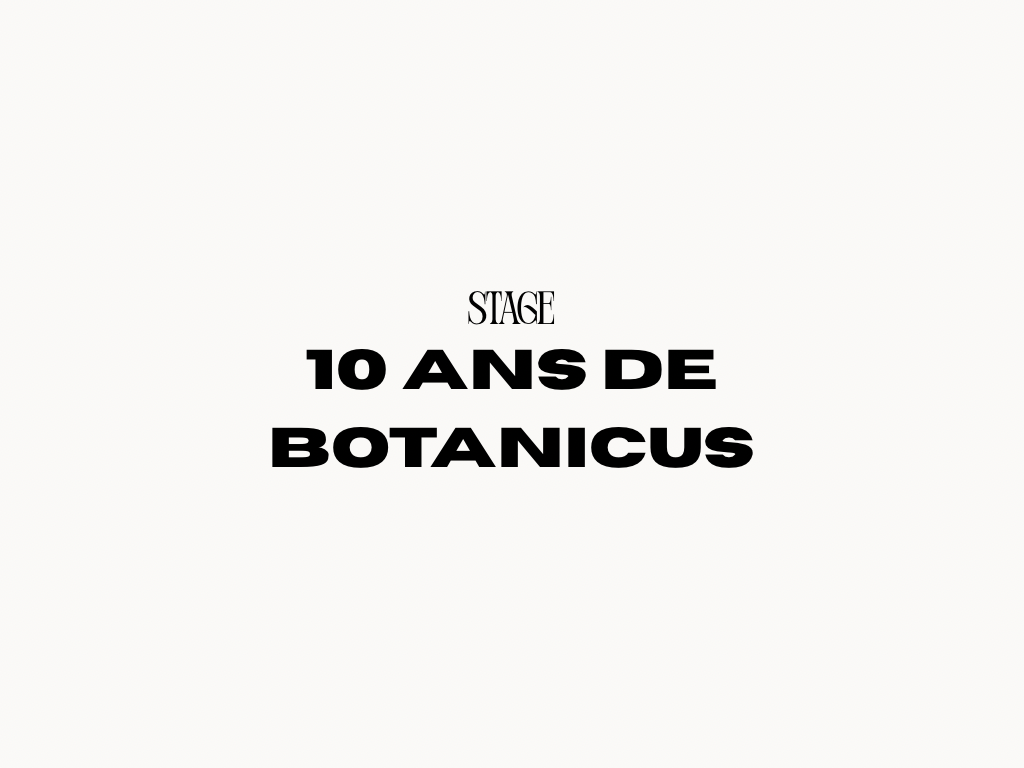 10 ans de Botanicus